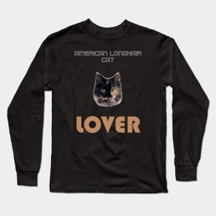 American Longhair Cat Lover Long Sleeve T-Shirt